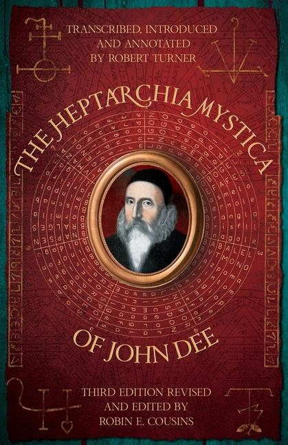 Carte The Heptarchia Mystica of John Dee Robin E. Cousins