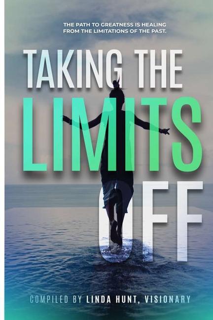 Knjiga Taking the Limits Off: Anthology Chineva Early