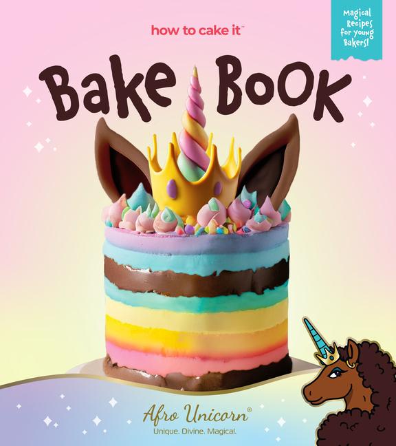 Książka Afro Unicorn Bake Book: (How to Cake It) 