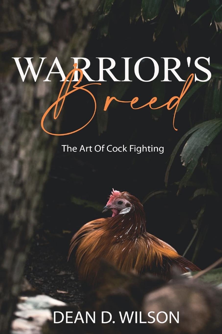 Knjiga Warrior's Breed Dean Wilson
