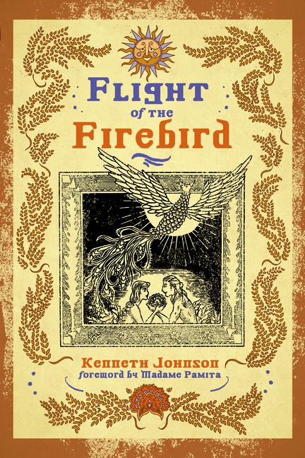 Carte Flight of the Firebird: Slavic Magical Wisdom & Lore Madame Pamita