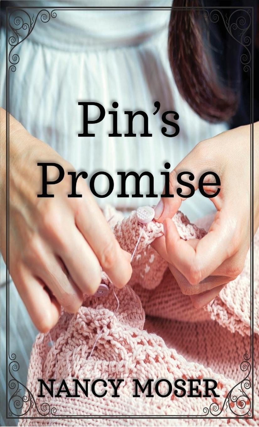 Buch Pin's Promise Nancy Moser