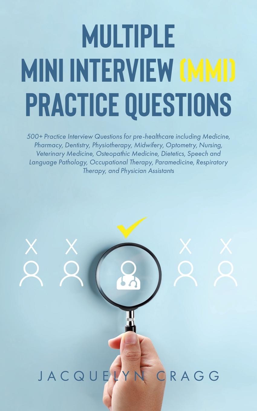 Knjiga Multiple Mini Interview (MMI) Practice Questions Jacquelyn Cragg