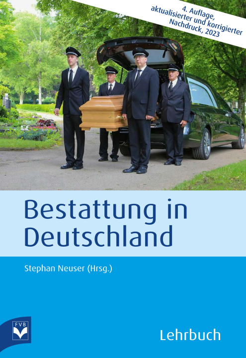 Carte Bestattung in Deutschland Fachverlag des deutschen Bestattungsgewerbes GmbH