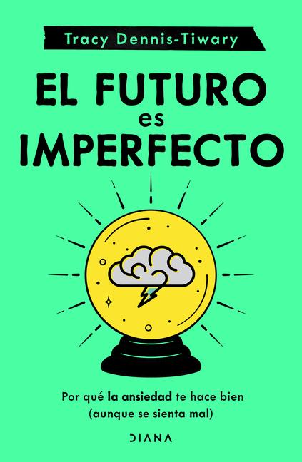 Book El Futuro Es Imperfecto 