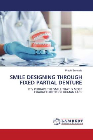 Książka SMILE DESIGNING THROUGH FIXED PARTIAL DENTURE 