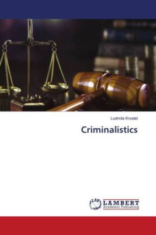 Könyv Criminalistics 