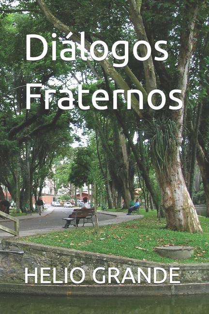 Knjiga Diálogos Fraternos HELIO HERTT GRANDE
