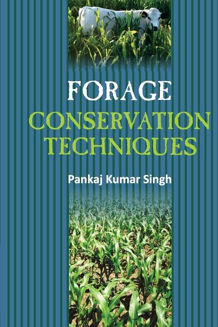 Buch Forage Conservation Techniques Pankaj Kumar Singh