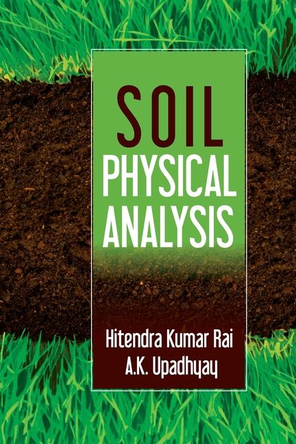 Könyv Soil Physical Analysis 