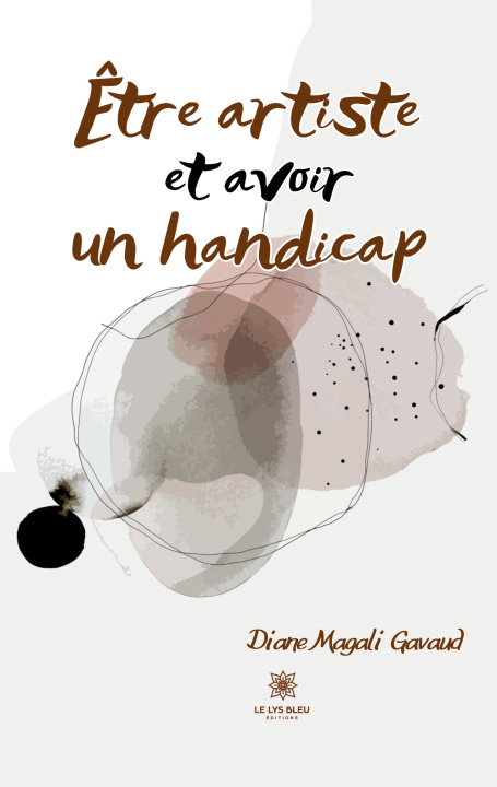 Knjiga ?tre artiste et avoir un handicap 