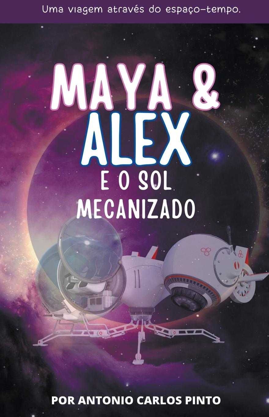 Knjiga Maya & Alex Antonio Carlos