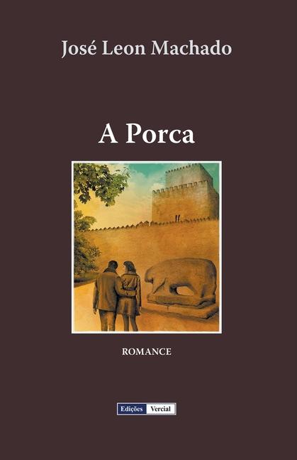 Knjiga A Porca José Leon Machado