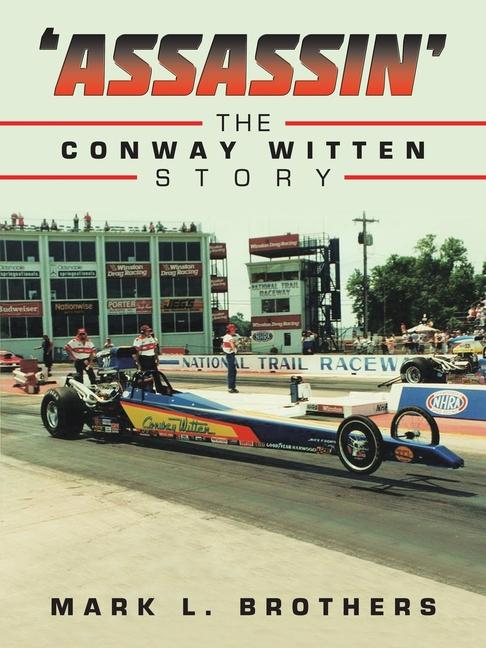Knjiga 'Assassin' The Conway Witten Story Mark L. Brothers