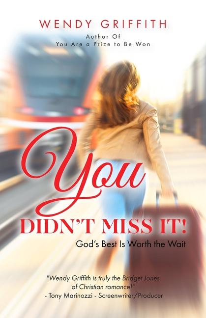 Buch You Didn't Miss It!: God's Best is Worth the Wait 