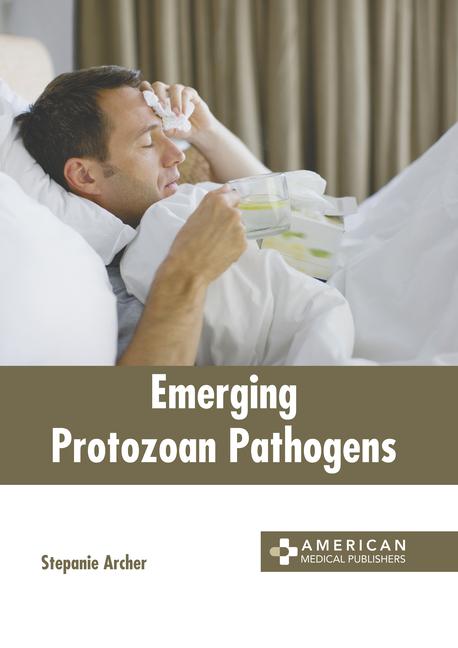 Knjiga Emerging Protozoan Pathogens 