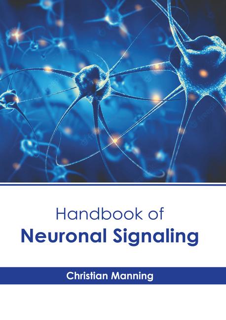 Kniha Handbook of Neuronal Signaling 