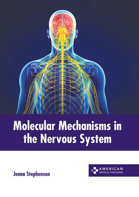 Książka Molecular Mechanisms in the Nervous System 