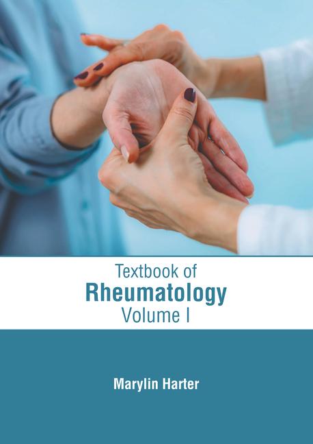 Kniha Textbook of Rheumatology: Volume I 