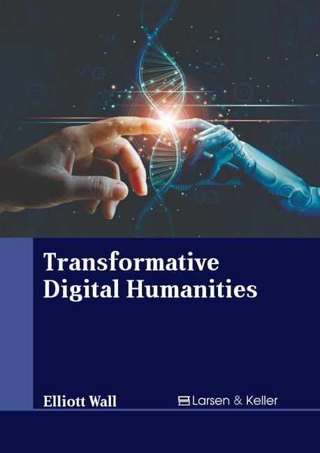 Knjiga Transformative Digital Humanities 