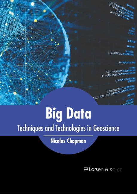 Knjiga Big Data: Techniques and Technologies in Geoscience 