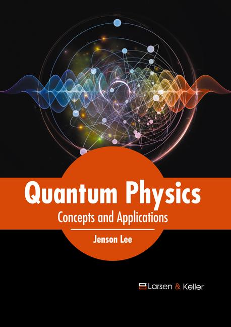 Knjiga Quantum Physics: Concepts and Applications 