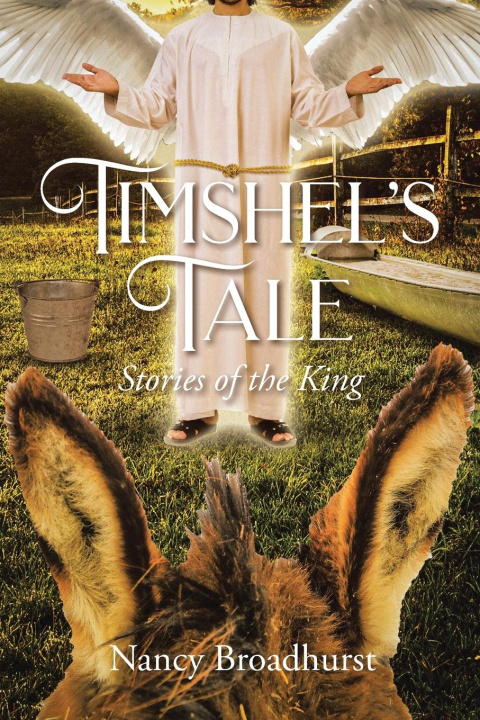 Knjiga Timshel's Tale Nancy Broadhurst