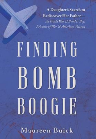 Knjiga Finding Bomb Boogie Maureen Buick