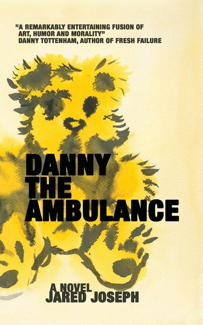 Knjiga Danny the Ambulance Jared Joseph