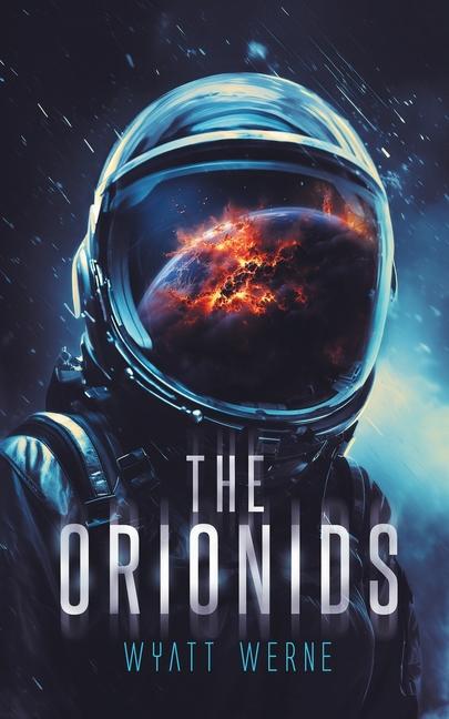 Knjiga The Orionids Wyatt Werne