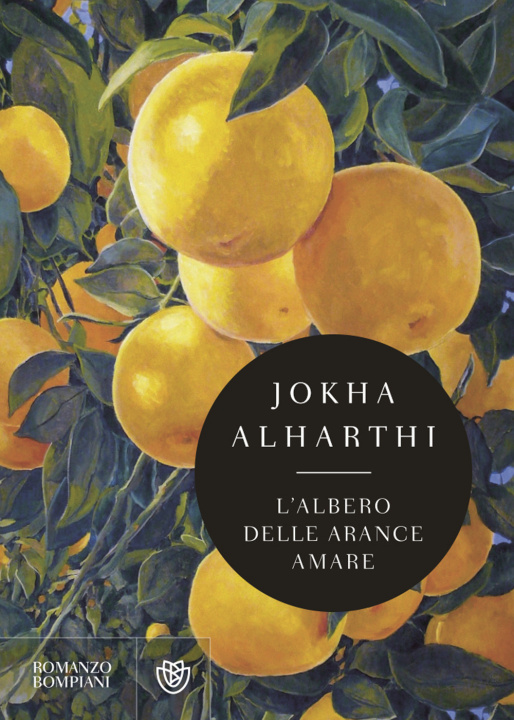 Книга albero delle arance amare Jokha Alharthi