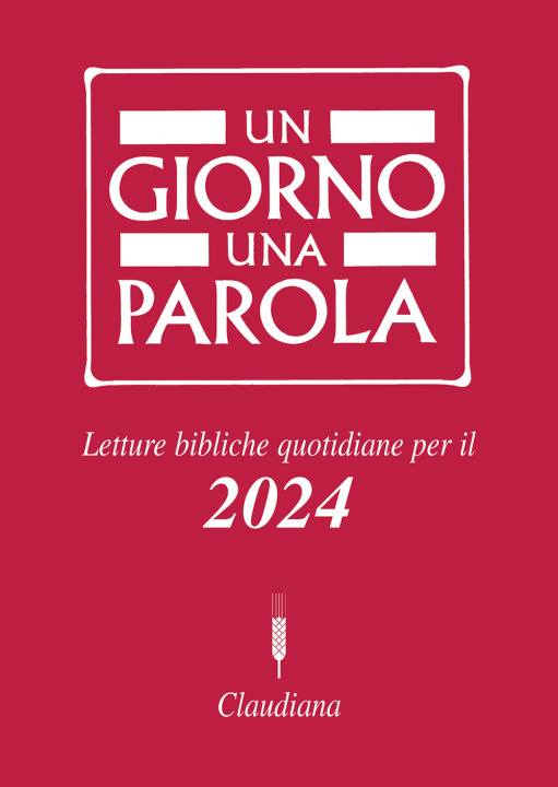 Kniha giorno una parola. Letture bibliche quotidiane per il 2024 