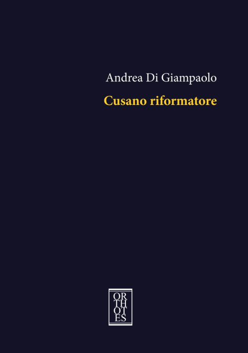 Kniha Cusano riformatore Andrea Di Giampaolo
