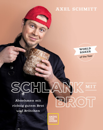 Kniha Schlank mit Brot Axel Schmitt