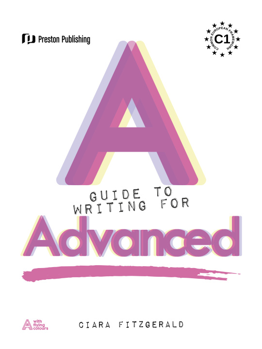 Livre A Guide to Writing for Advanced Ciara Fitzgerald