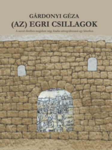 Книга (Az) Egri Csillagok Gárdonyi Géza