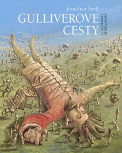 Kniha Gulliverove cesty Jonathan Swift