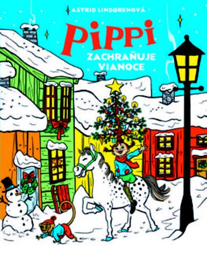 Kniha Pippi zachraňuje Vianoce Astrid Lindgrenová