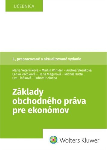 Kniha Základy obchodného práva pre ekonómov Mária Veterníková