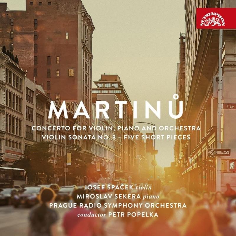Audio Martinů: Koncert pro housle a klavír, Houslová sonáta č. 3, Pět krátkých skladeb - CD Josef Špaček
