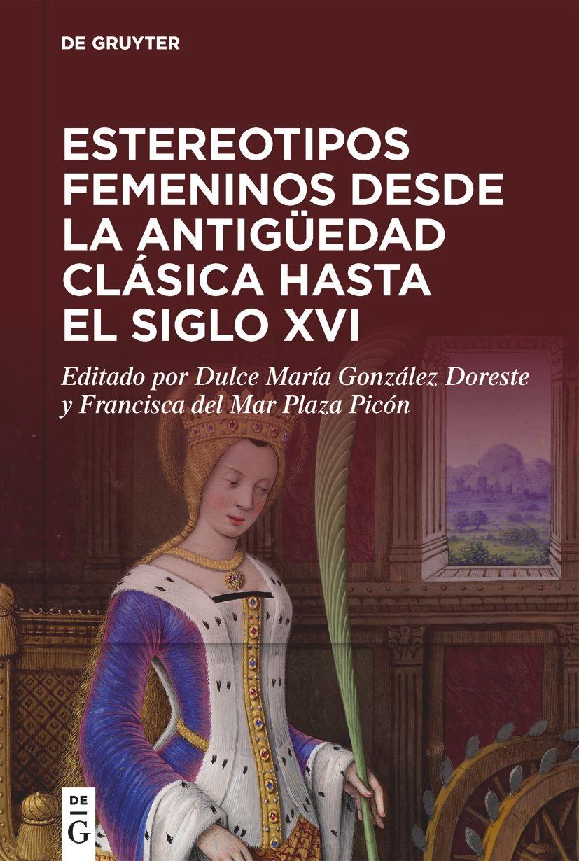 Könyv Estereotipos femeninos desde la antigüedad clásica hasta el siglo XVI Francisca del Mar Plaza Picón