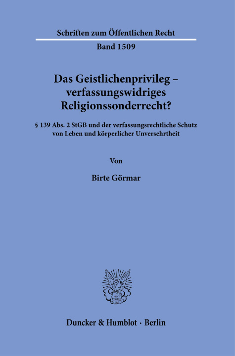Kniha Das Geistlichenprivileg - verfassungswidriges Religionssonderrecht? 