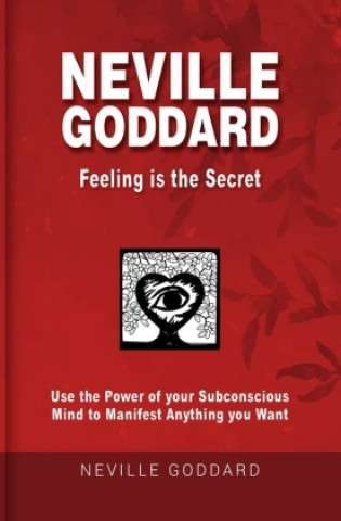 Книга Neville Goddard - Feeling is the Secret Fabio Mantegna