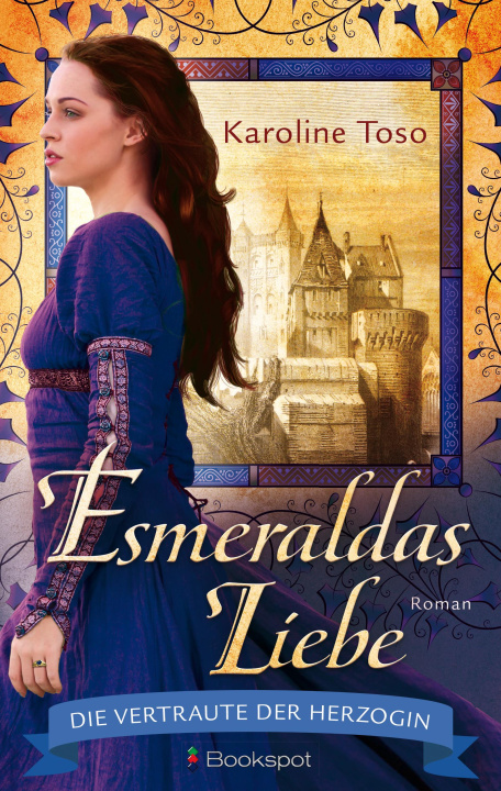 Buch Esmeraldas Liebe Karoline Toso