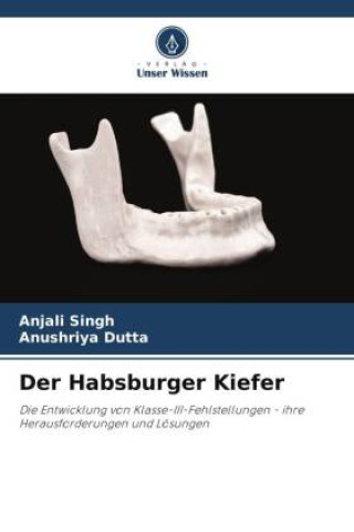 Book Der Habsburger Kiefer Anushriya Dutta