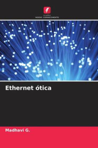 Книга Ethernet ótica Madhavi G.