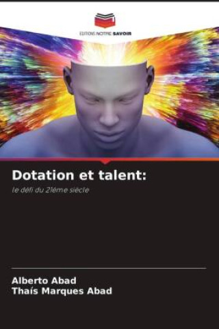 Knjiga Dotation et talent: Thaís Marques Abad