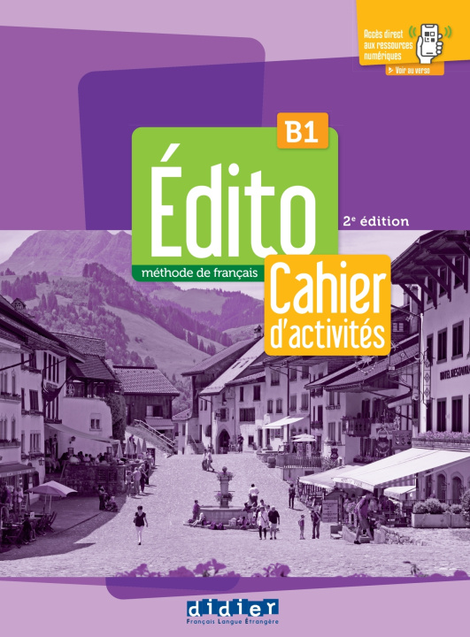 Kniha Edito B1 - 3ème édition - Cahier + didierfle.app 