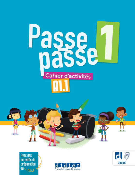 Kniha Passe-passe 1 - Cahier d'activités + didierfle.app Catherine Adam