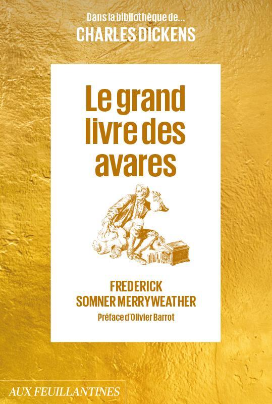 Libro Le grand livre des avares MERRYWEATHER